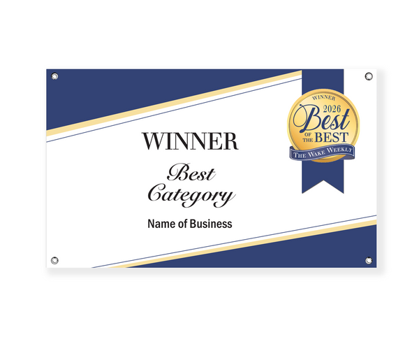 Wake Weekly "Best of the Best" Award - Vinyl Banner