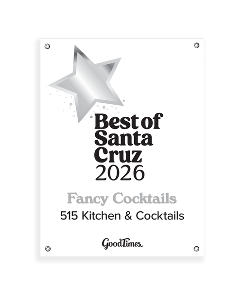 "Good Times: Best of Santa Cruz" Award - Vinyl Banner