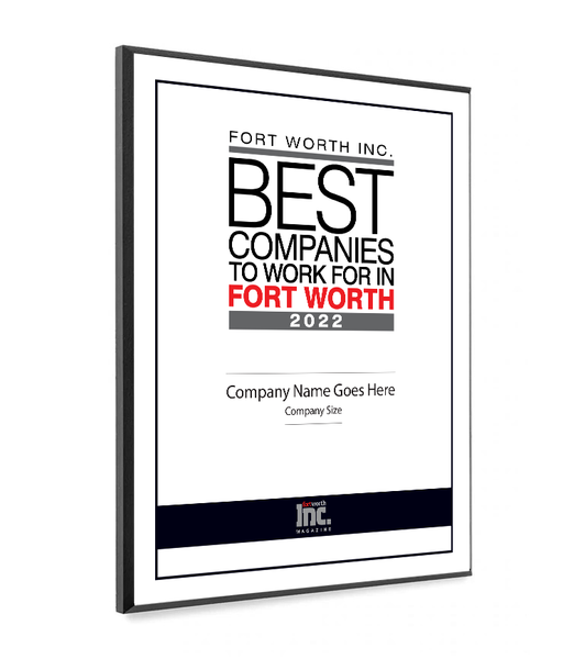 Fort Worth Inc. Best Companies to Work For Award Melamine Plaque