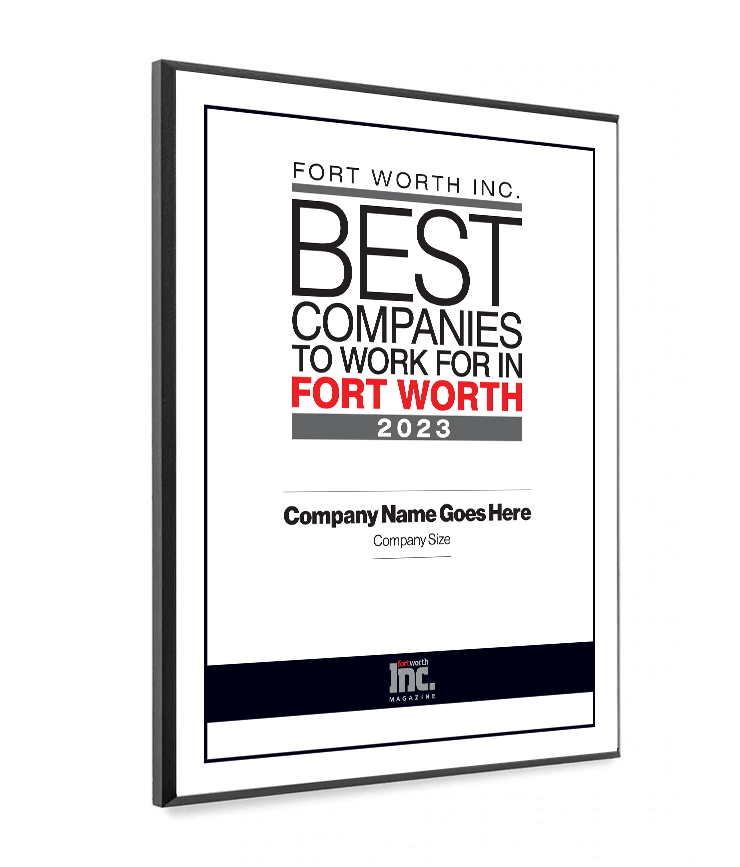 Fort Worth Inc. Best Companies to Work For Award Melamine Plaque