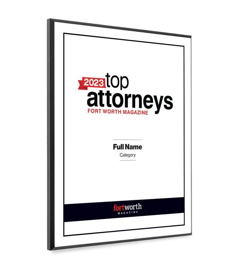 Fort Worth Magazine Top Attorney Melamine Plaque - Award