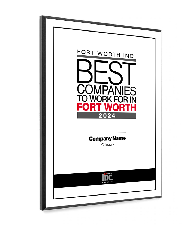 Fort Worth Inc. Best Companies to Work For Award Melamine Plaque