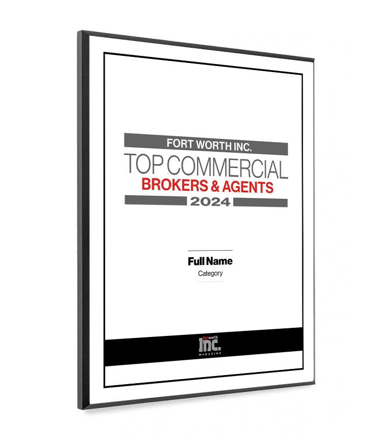 Fort Worth Inc. Top Commercial Brokers & Agents Award Melamine Plaques