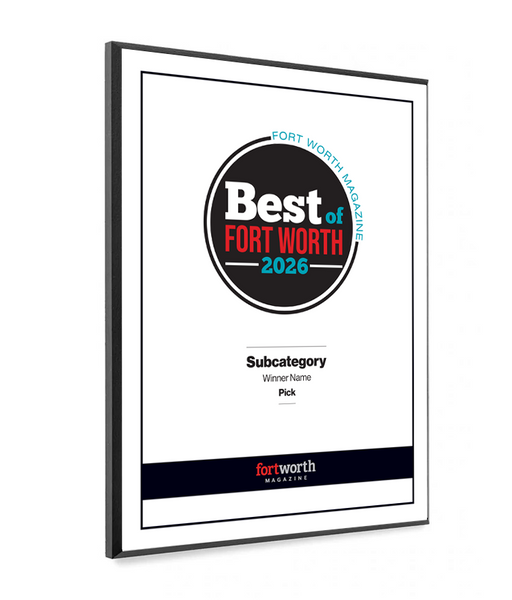 Fort Worth Magazine Best Of- Melamine Plaque