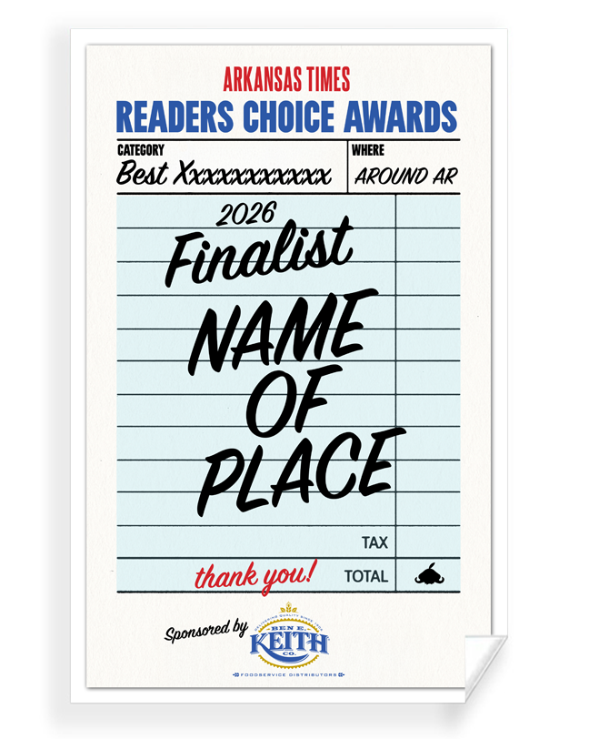 Arkansas Times Readers Choice Award - Reprint/Poster