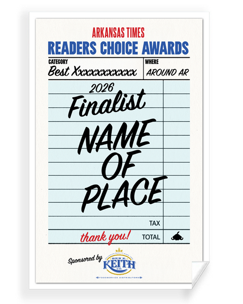 Arkansas Times Readers Choice Award - Reprint/Poster