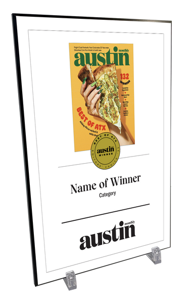 Austin Monthly "Best of ATX” Mounted Archival Award Plaque