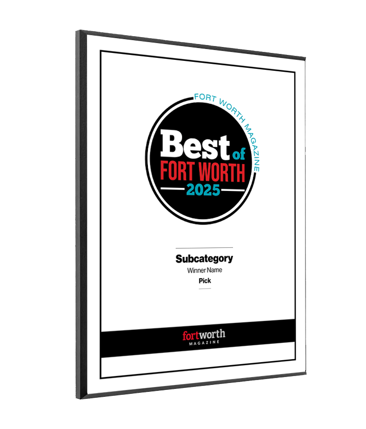 Fort Worth Magazine Best Of- Melamine Plaque