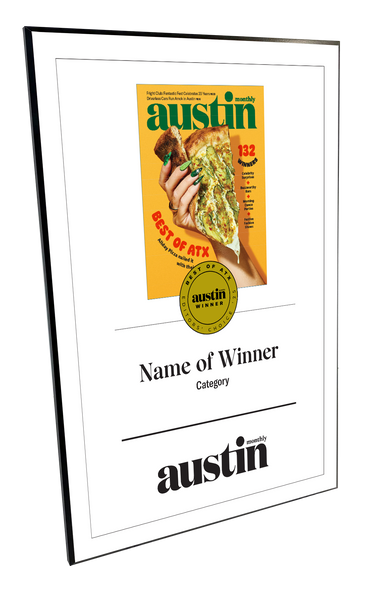 Austin Monthly "Best of ATX” Mounted Archival Award Plaque