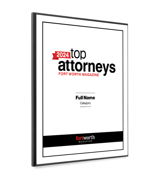 Fort Worth Magazine Top Attorney Melamine Plaque - Award