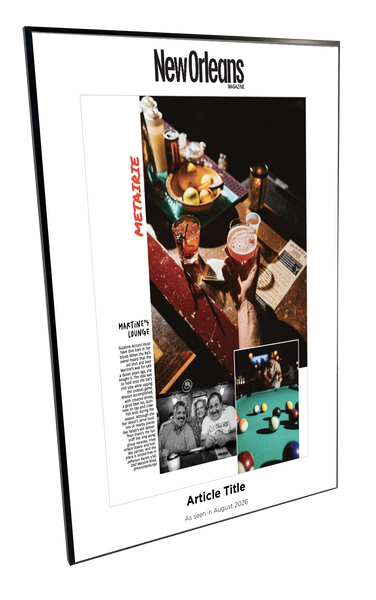 New Orleans Magazine - Covers & Articles - Plaques