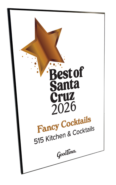 "Good Times: Best of Santa Cruz" Award Plaque