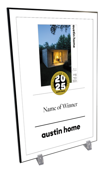 Austin Home "Best Interior Designer” Mounted Archival Award Plaque