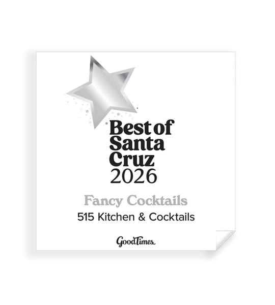 "Good Times: Best of Santa Cruz" Award - Window Clings