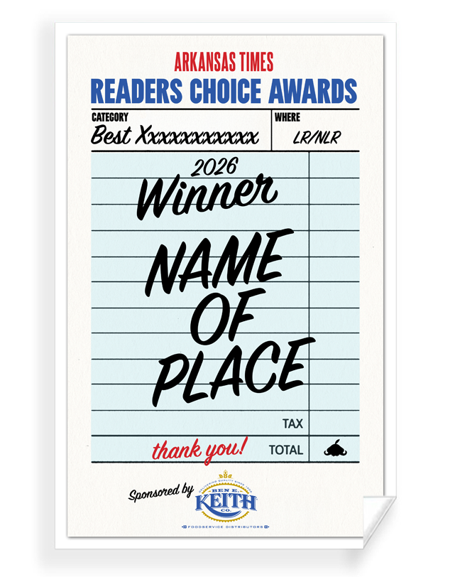 Arkansas Times Readers Choice Award - Reprint/Poster