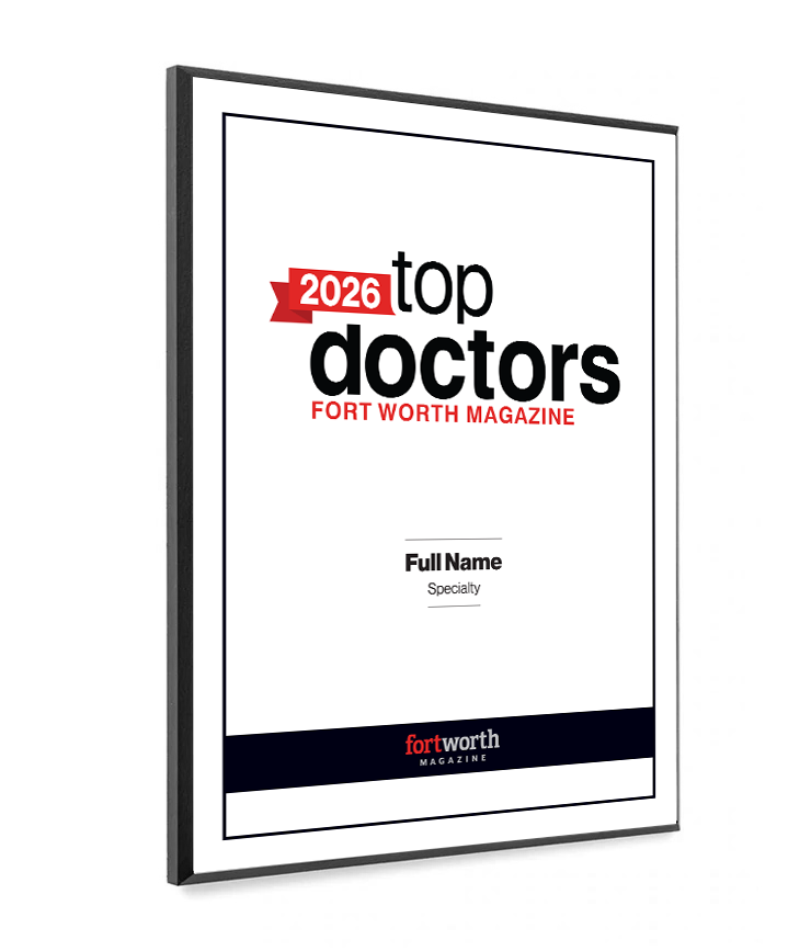 Fort Worth Magazine Top Doctor Melamine Plaque - Award