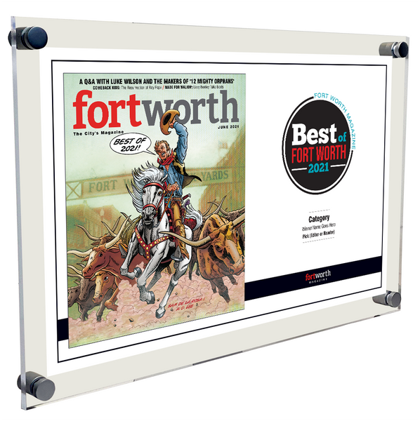 Fort Worth Magazine Best Of Acrylic Plaque - Cover & Award