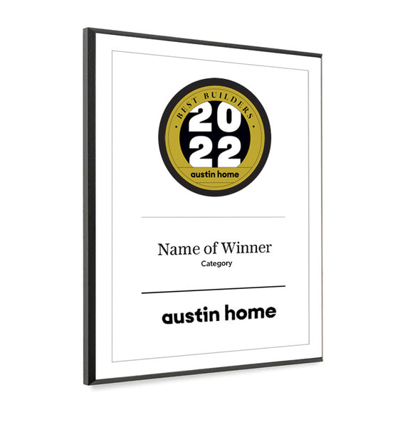 Austin Home "Best Builders” Mounted Archival Award Plaque