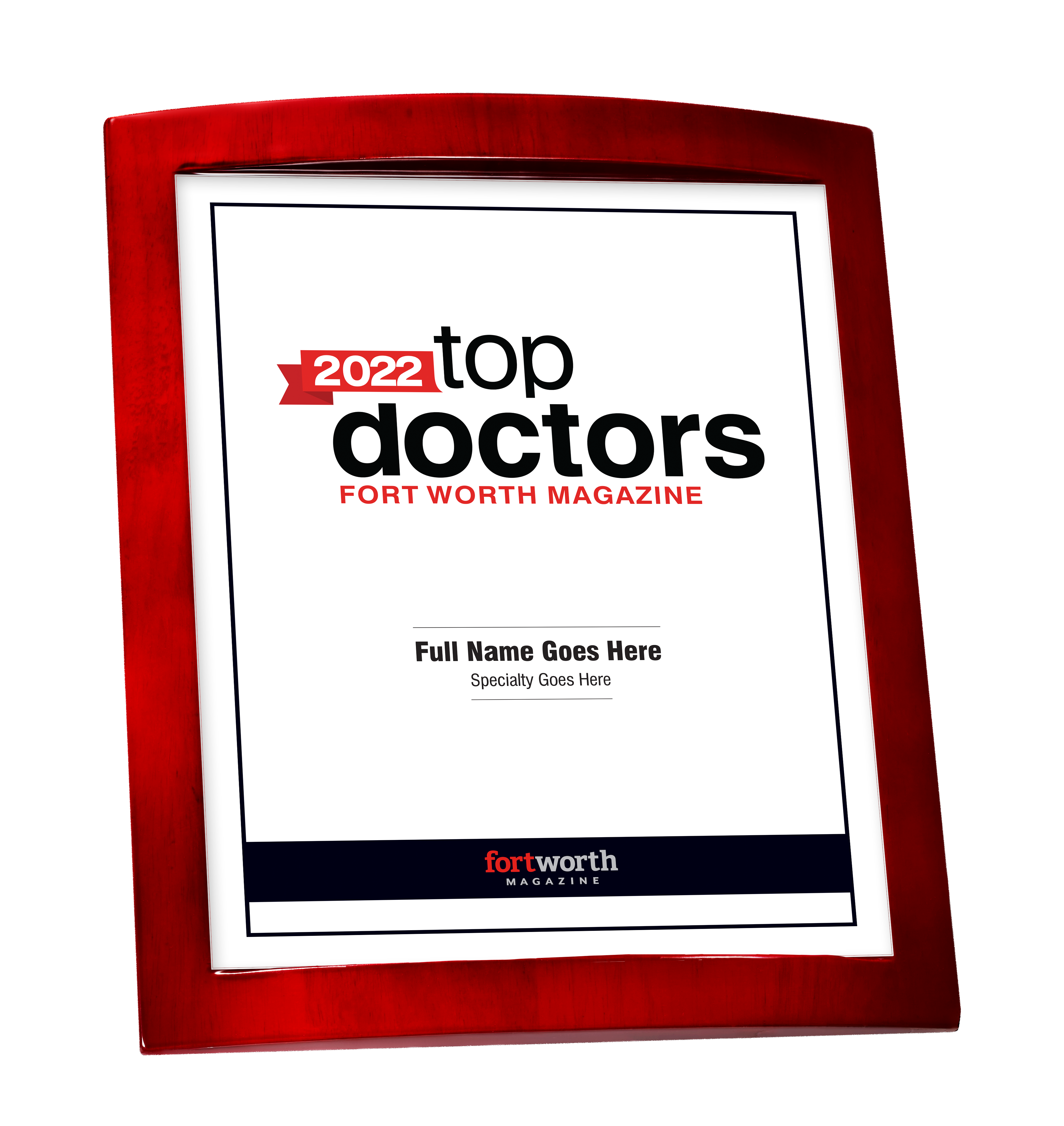 Fort Worth Magazine Top Doctor Rosewood Plaque - Award
