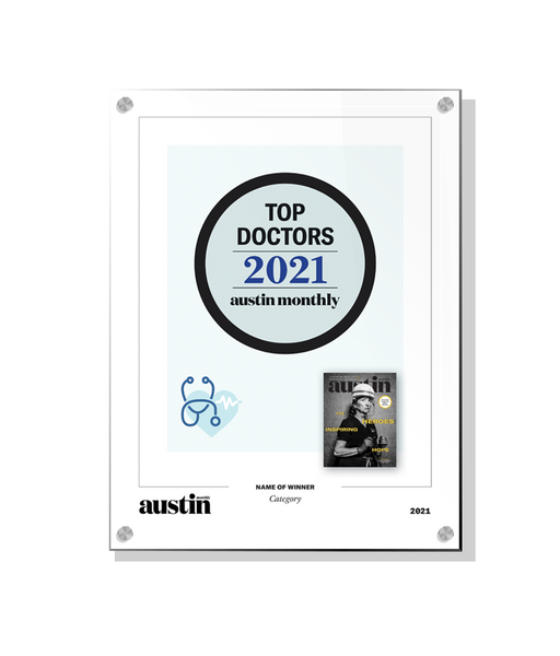 Austin Monthly "Top Doctors" Award - Acrylic Standoff Plaque by NewsKeepsake