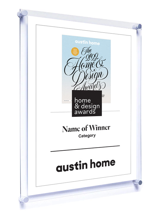 Austin Home "Home & Design" Award - Acrylic Standoff Plaque