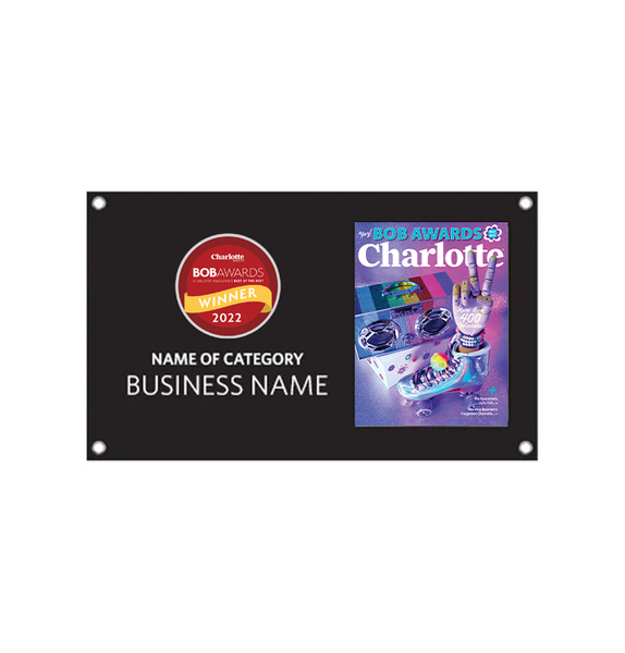 Charlotte Magazine "BOB" Award - Vinyl Banner