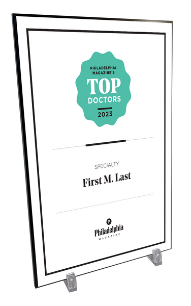Philadelphia magazine Top Doctors Plaque