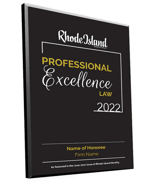 Rhode Island Monthly Professional Excellence in Law Award Plaque