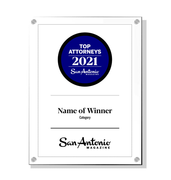 San Antonio Magazine "Top Attorneys" Award - Acrylic Standoff Plaque