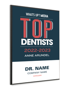 What's Up? Magazine "Top Dentists of Anne Arundel" Award Plaque