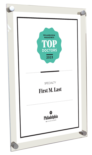 Philadelphia magazine Top Doctors - Acrylic Standoff Plaque