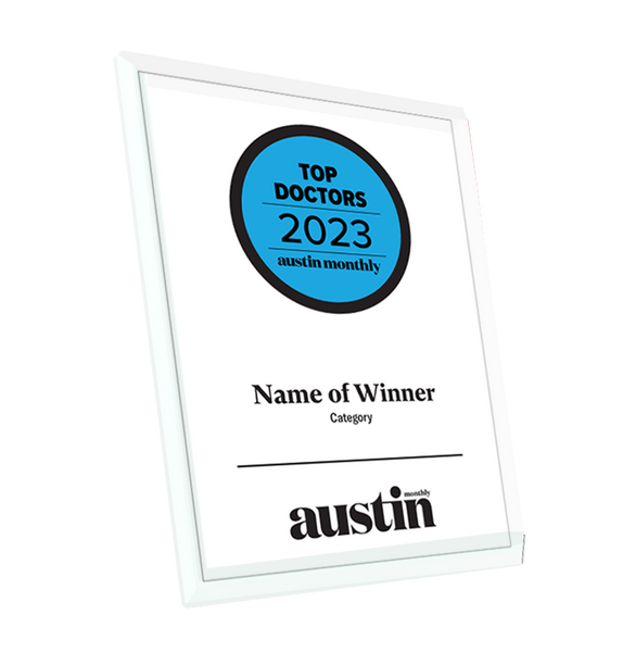 Austin Monthly "Top Doctors" Glass Cover Award Plaque