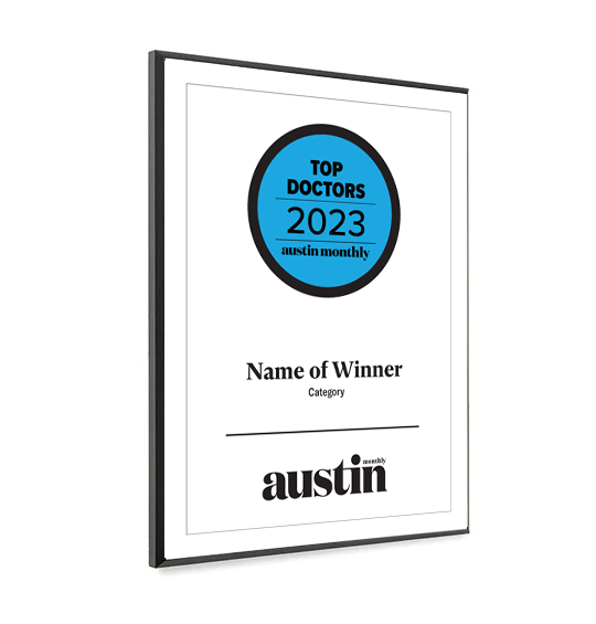 Austin Monthly "Top Doctors" Mounted Archival Award Plaque