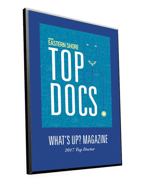 What's Up? Magazine "Top Docs of Eastern Shore" Award Plaque by NewsKeepsake