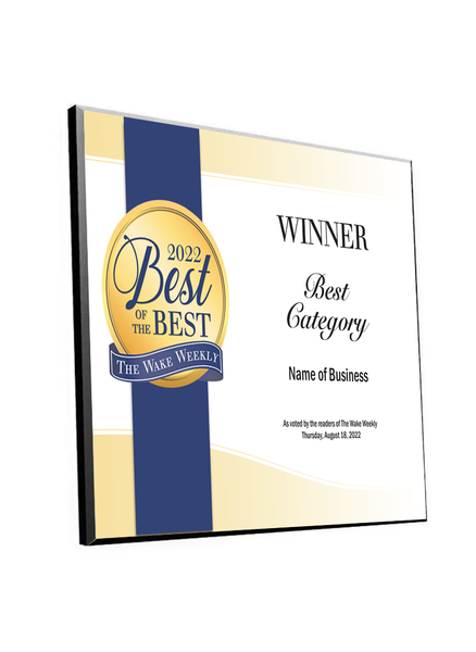 Wake Weekly "Best of the Best" Award - Modern Hardi-plaque