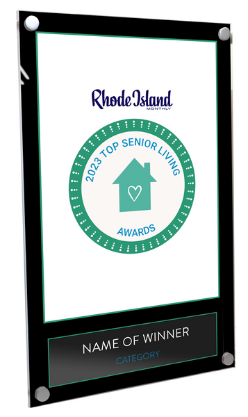 Rhode Island Monthly Top Senior Living Community Award - Acrylic Standoff Plaque